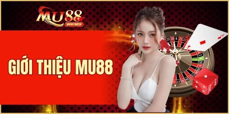 Giới thiệu MU88