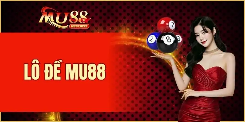 Lô đề MU88